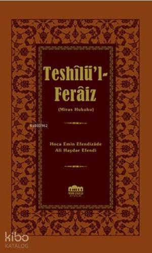 Teshilü'l-Feraiz; Miras Hukuku | benlikitap.com