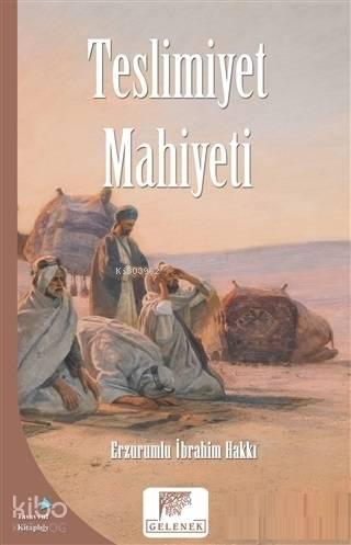 Teslimiyet Mahiyeti | benlikitap.com
