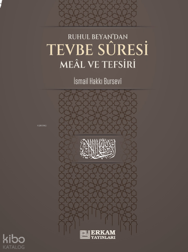 Tevbe Suresi Meâl ve Tefsiri