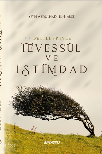 Tevessül Ve İstimdad | benlikitap.com