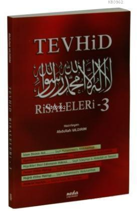 Tevhid Risaleleri - 3 | benlikitap.com
