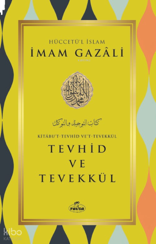 Tevhid ve Tevekkül | benlikitap.com