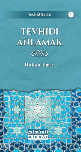 Tevhîdi Anlamak