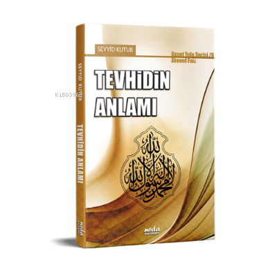 Tevhidin Anlamı | benlikitap.com
