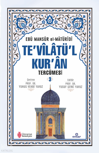 Te'vîlâtül Kur'ân Tercümesi 3
