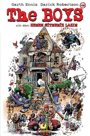 The Boys 4: Hemen Gitmemiz Lazım