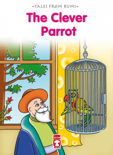 The Clever Parrot - Akıllı Papağan (İngilizce) | benlikitap.com