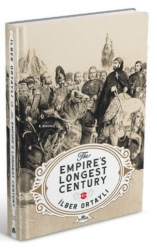 The Empire’s Longest Century