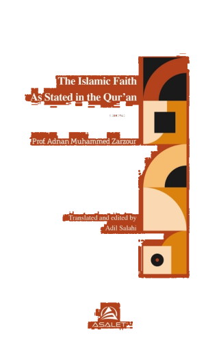 The Islamic Faith As Stated in the Qur’an | benlikitap.com