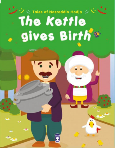 The Kettle Gives Birth - Kazan Doğurdu (İngilizce) | benlikitap.com