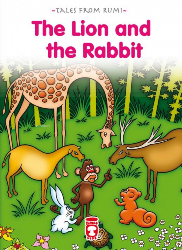 The Lion And The Rabbit - Aslan İle Tavşan (İngilizce) | benlikitap.co