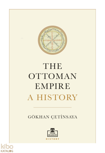 The Ottoman Empire: A History (İngilizce)