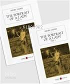 The Portrait Of A Lady (2 Cilt Takım) | benlikitap.com