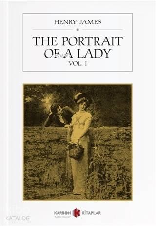 The Portrait Of a Lady Vol. 1 | benlikitap.com
