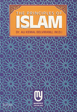 The Principles Of Islam | benlikitap.com