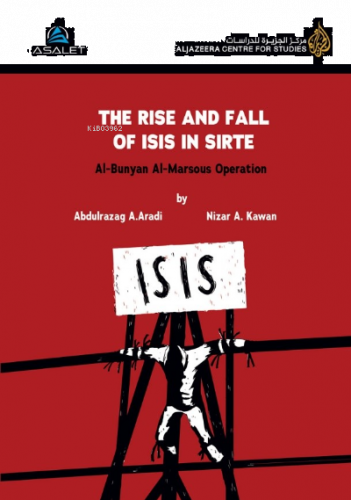 The Rise And Fall Of Isıs İn Sirte
