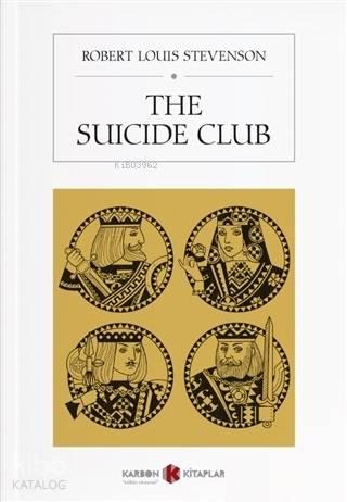 The Suicide Club | benlikitap.com