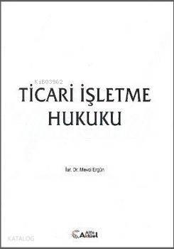 Ticari İşletme Hukuku
