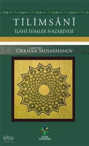 Tilimsani - İlahi İsimler Nazariyesi