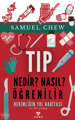 Tıp Nedir? Nasıl Öğrenilir?;Hekimliğin Yol Haritası | benlikitap.com