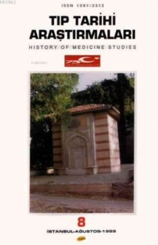 Tıp Tarihi Araştırmaları - 8 | benlikitap.com