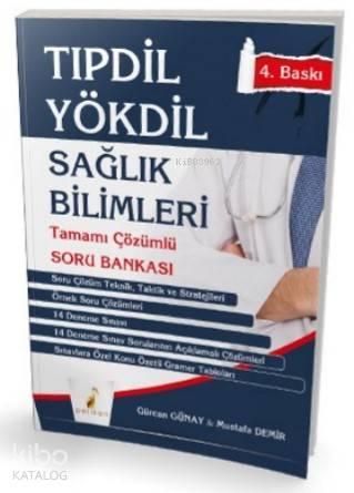 Tıpdil Yökdil Sağlık Bilimleri Tamamı Çözümlü Soru Bankası | benlikita