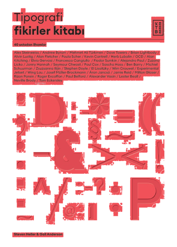 Tipografi Fikirler Kitabı;40 Ustadan İlhamlar