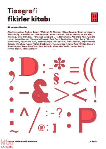 Tipografi Fikirler Kitabı;40 Ustadan İlhamlar