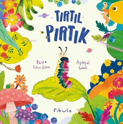 Tırtıl Pırtık | benlikitap.com