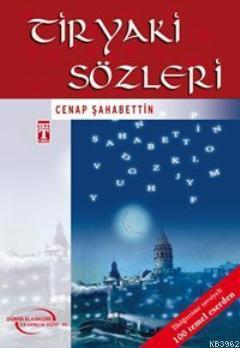 Tiryaki Sözleri | benlikitap.com