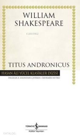 Titus Andronicus | benlikitap.com