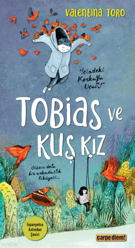 Tobias ve Kuş Kız | benlikitap.com