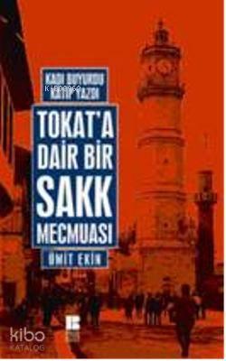 Tokat'a Dair Bir Sakk Mecmuası