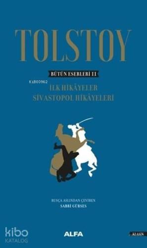 Tolstoy - Bütün Eserleri 2 | benlikitap.com