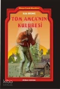 Tom Amca'nın Kulübesi