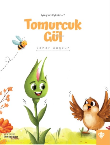 Tomurcuk Gül | benlikitap.com