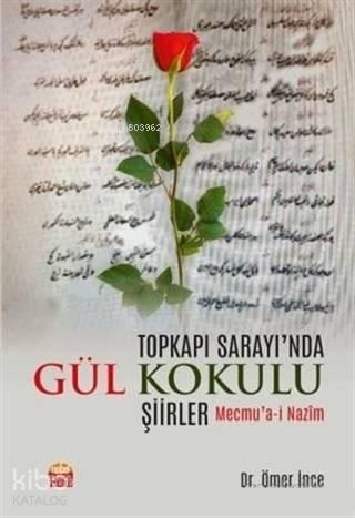 Topkapı Sarayı'nda Gül Kokulu Şiirler