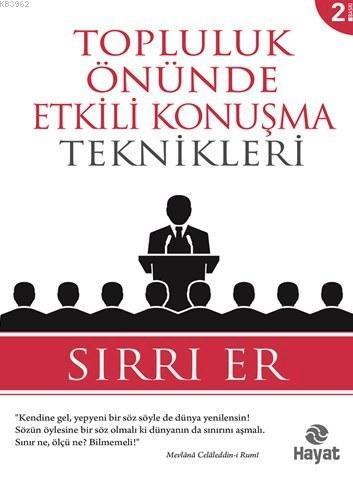 Topluluk Önünde Etkili Konuşma Teknikleri | benlikitap.com