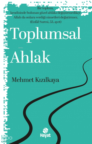 Toplumsal Ahlak | benlikitap.com