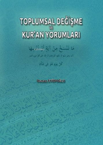 Toplumsal Değişme ve Kur’an Yorumları | benlikitap.com