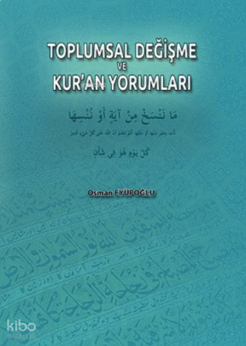 Toplumsal Değişme ve Kur’an Yorumları