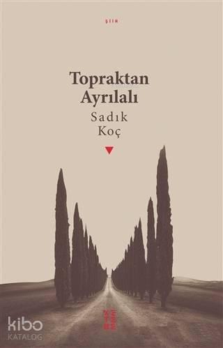 Topraktan Ayrılalı | benlikitap.com