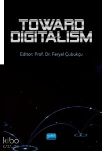 Toward Digitalism