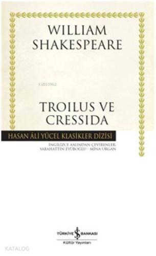 Troilus ve Cressida | benlikitap.com