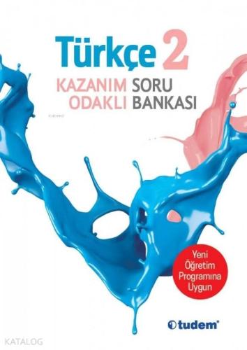 Tudem Yayınları 2. Sınıf Türkçe Kazanım Odaklı Soru Bankası Tudem | be