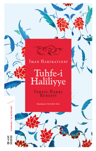Tuhfe-i Haliliyye İman Hakikatleri | benlikitap.com