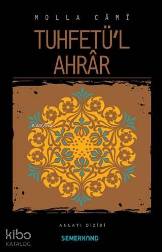 Tuhfetü'l Ahrar