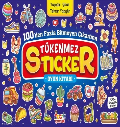 Tükenmez Sticker;100'den Fazla Bitmeyen Çıkartma - (Yapıştır Çıkar Tekrar Yapıştır)