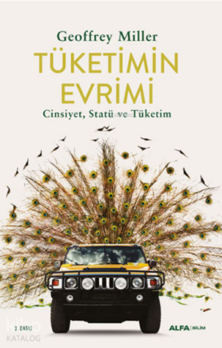 Tüketimin Evrimi;Cinsiyet, Statü ve Tüketim