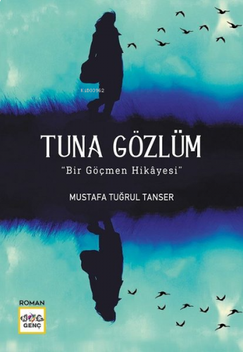 Tuna Gözlüm | benlikitap.com